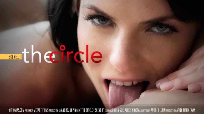 Alexis Crystal and Eileen Sue - The Circle