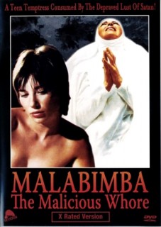 Malabimba / The Malicious Whore / Одержимая дьяволом / Одержимая бесами