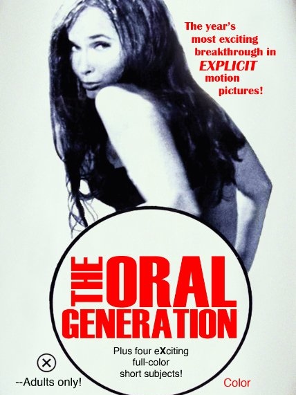 The Oral Generation / Сосущее Поколение