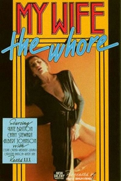 My Wife The Whore / Les Apres-midi d une bourgeoise en chaleur / Моя Жена - Шлюха )  , Kate Bretty, Nadine Roussial , Alban Ceray, Andre Kay, Hubert Geral)